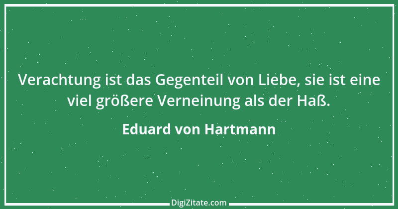 Zitat von Eduard von Hartmann 12