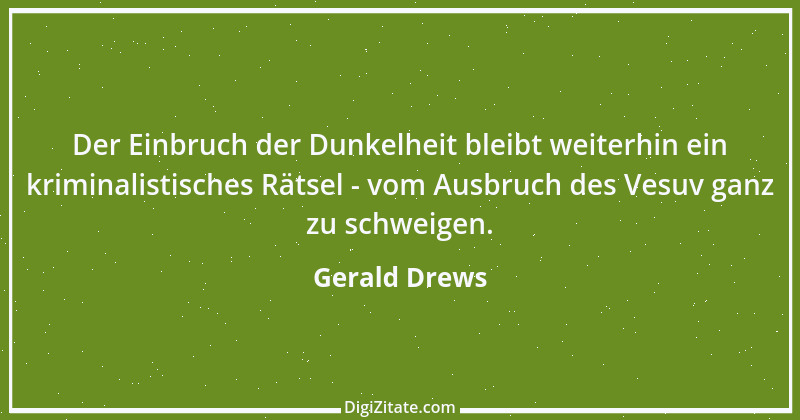 Zitat von Gerald Drews 5