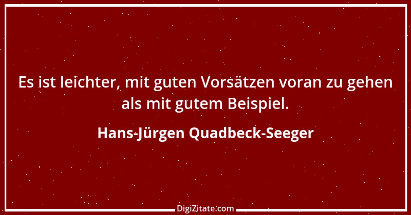 Zitat von Hans-Jürgen Quadbeck-Seeger 53