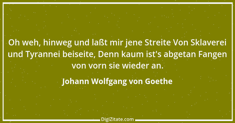 Zitat von Johann Wolfgang von Goethe 3425