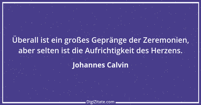 Zitat von Johannes Calvin 7