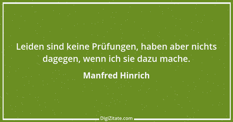 Zitat von Manfred Hinrich 3599