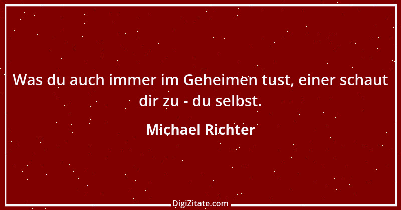 Zitat von Michael Richter 282