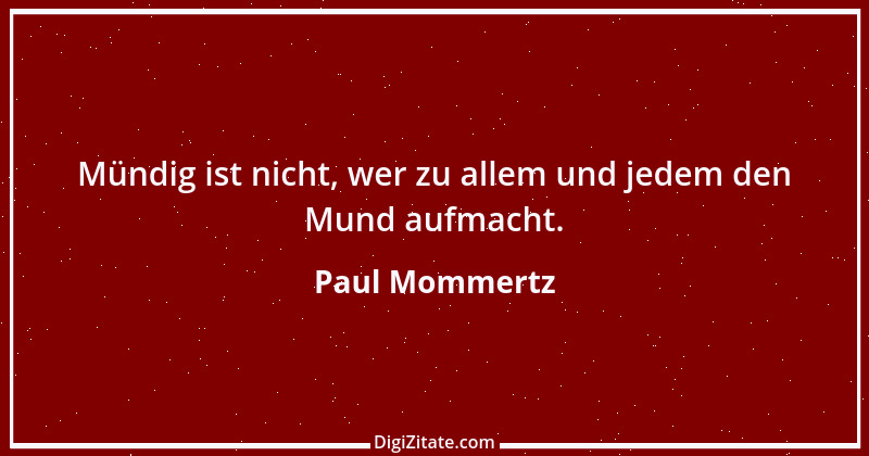 Zitat von Paul Mommertz 147