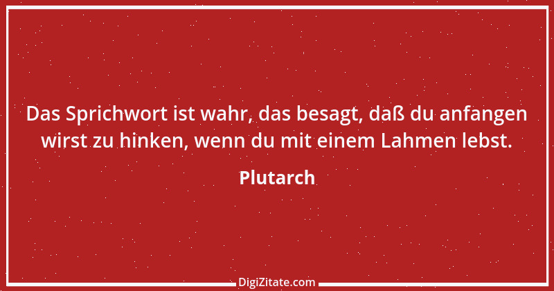 Zitat von Plutarch 101