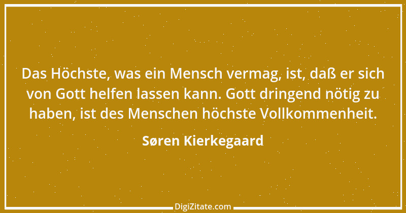 Zitat von Søren Kierkegaard 168