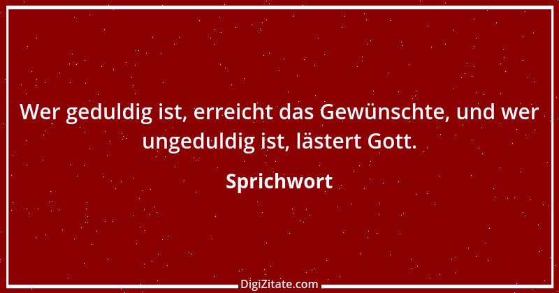 Zitat von Sprichwort 9417