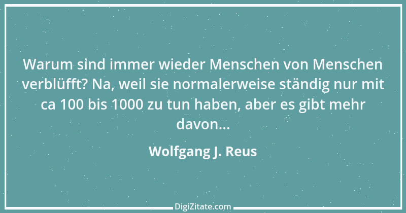 Zitat von Wolfgang J. Reus 265