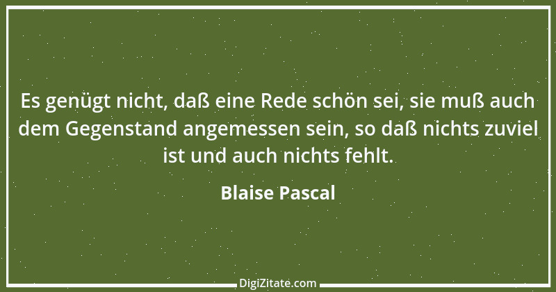 Zitat von Blaise Pascal 266