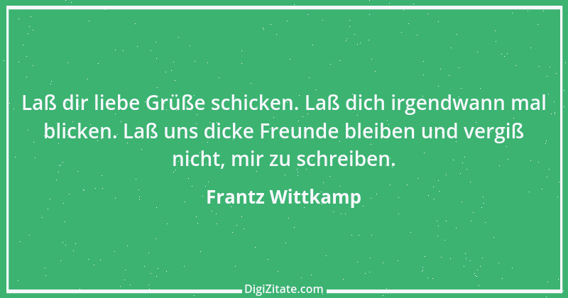 Zitat von Frantz Wittkamp 32