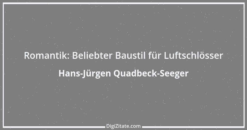 Zitat von Hans-Jürgen Quadbeck-Seeger 361