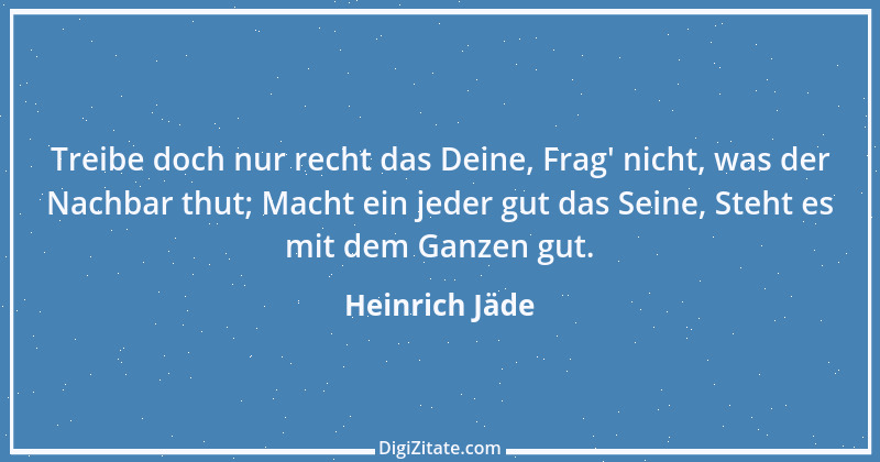 Zitat von Heinrich Jäde 1