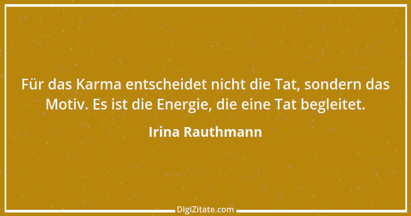 Zitat von Irina Rauthmann 260