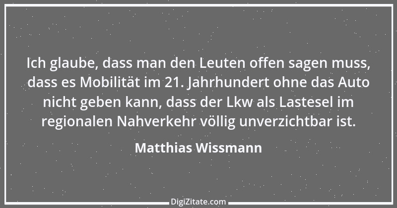 Zitat von Matthias Wissmann 14