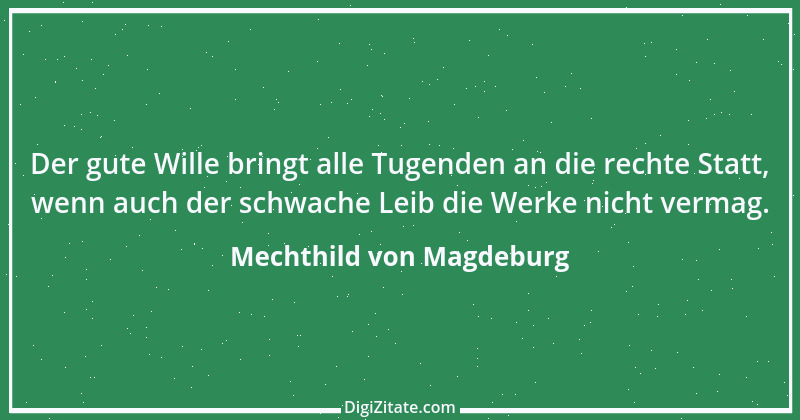 Zitat von Mechthild von Magdeburg 2