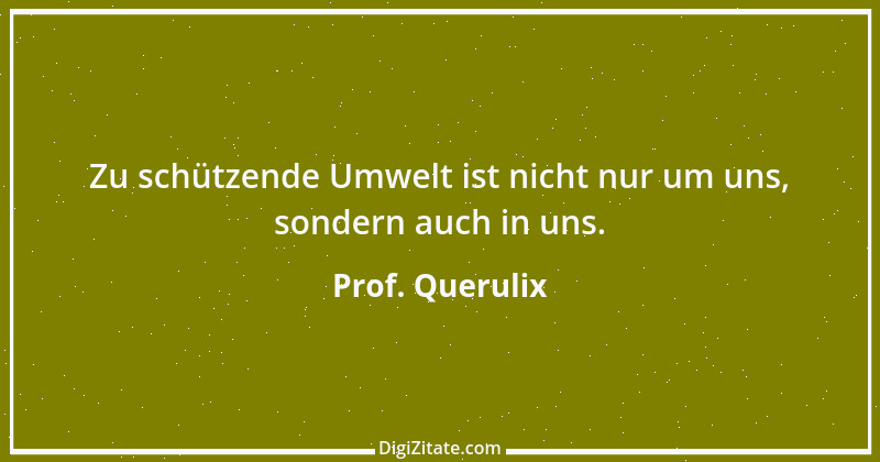 Zitat von Prof. Querulix 25