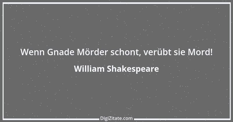 Zitat von William Shakespeare 319