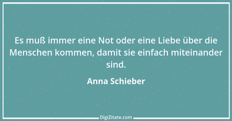 Zitat von Anna Schieber 1