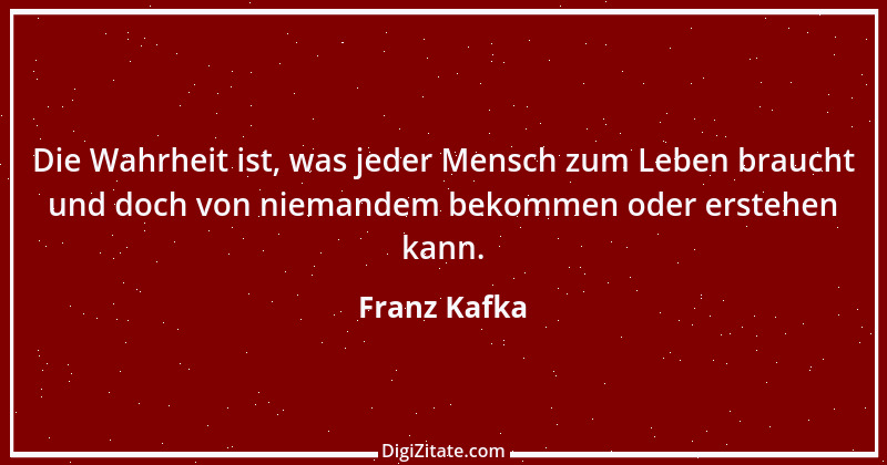 Zitat von Franz Kafka 151