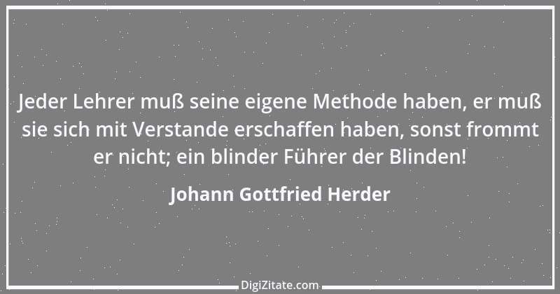 Zitat von Johann Gottfried Herder 110