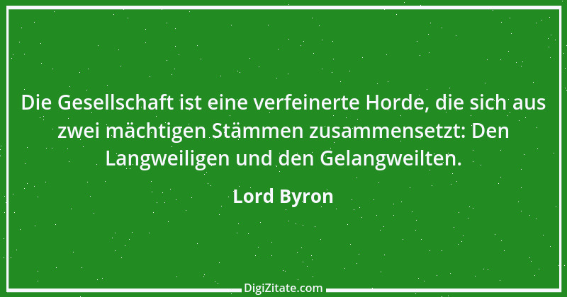 Zitat von Lord Byron 22