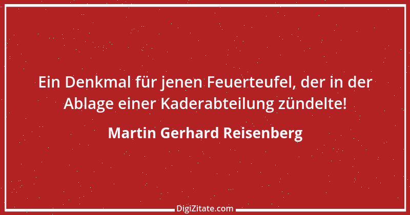 Zitat von Martin Gerhard Reisenberg 3111