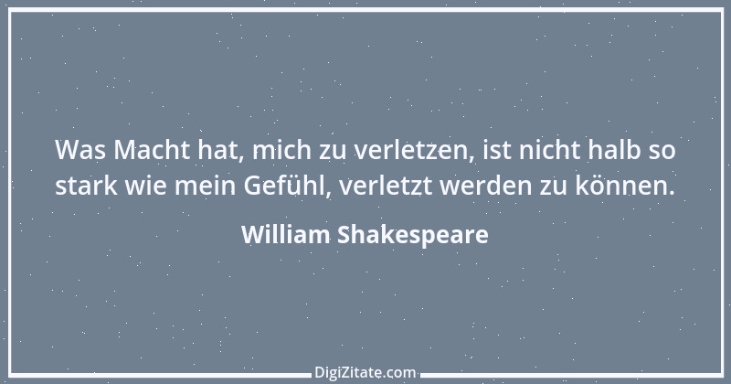 Zitat von William Shakespeare 382