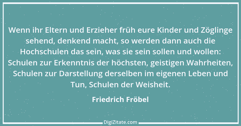 Zitat von Friedrich Fröbel 2