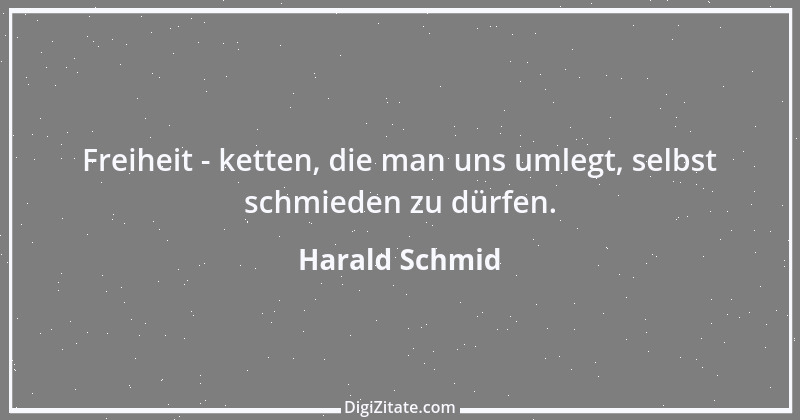 Zitat von Harald Schmid 15