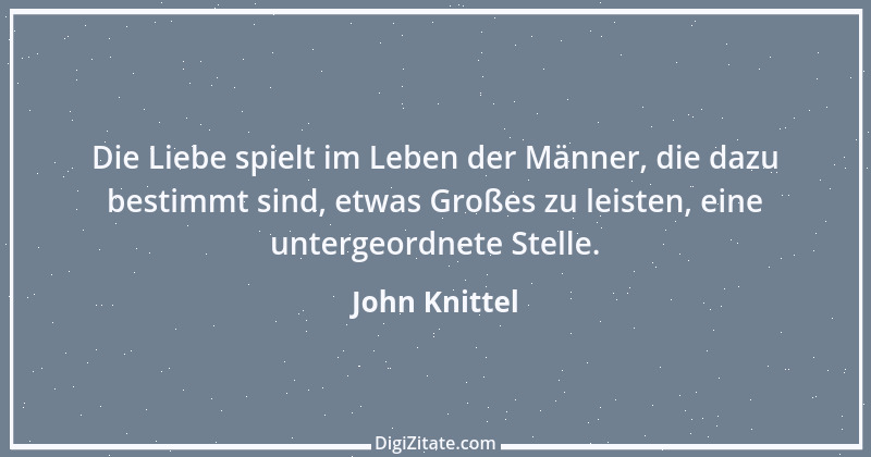 Zitat von John Knittel 2