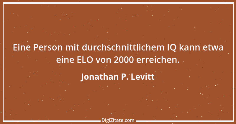 Zitat von Jonathan P. Levitt 3