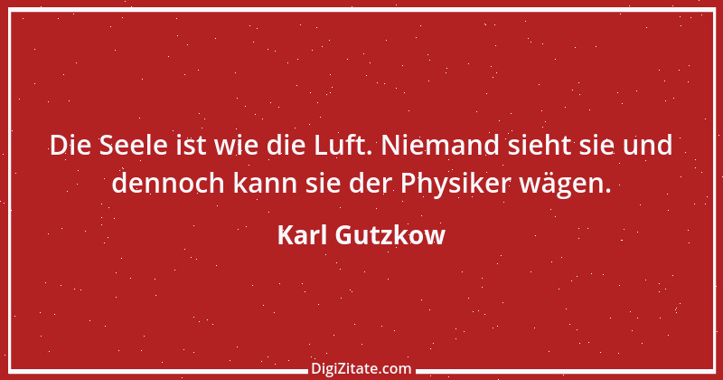 Zitat von Karl Gutzkow 7