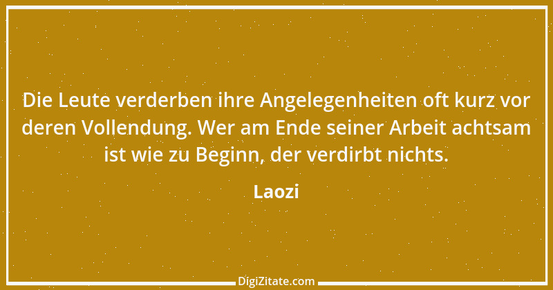 Zitat von Laozi 152