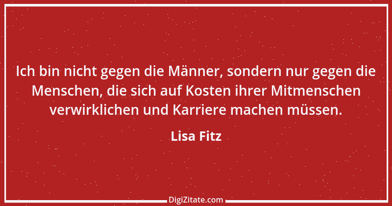 Zitat von Lisa Fitz 8