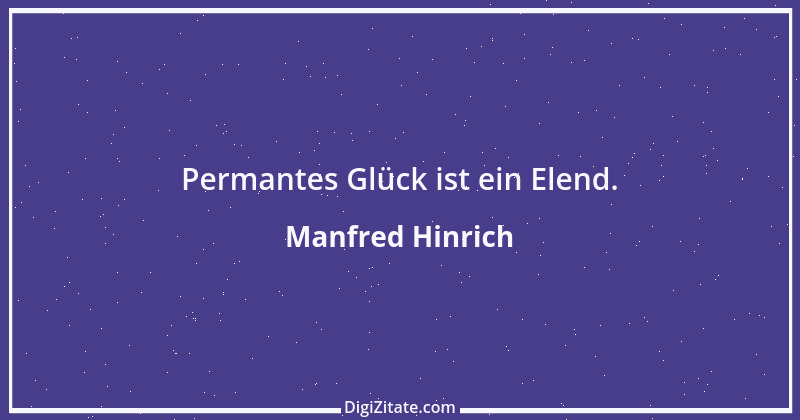 Zitat von Manfred Hinrich 1600