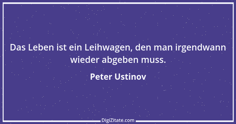 Zitat von Peter Ustinov 113