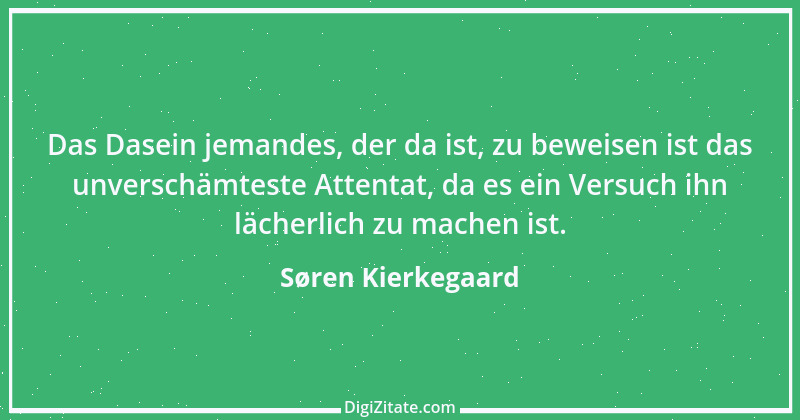 Zitat von Søren Kierkegaard 169