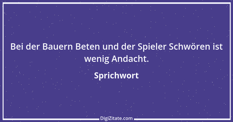 Zitat von Sprichwort 418