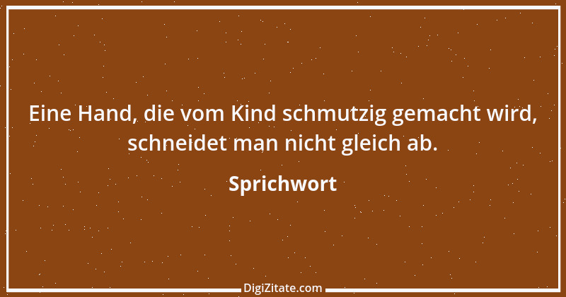 Zitat von Sprichwort 4418