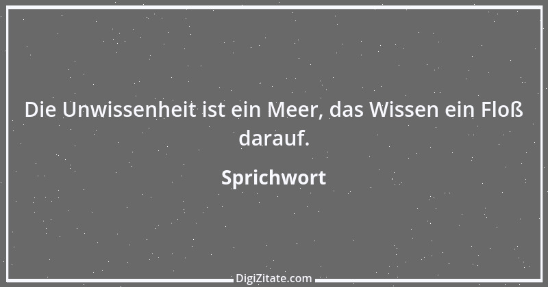 Zitat von Sprichwort 8418