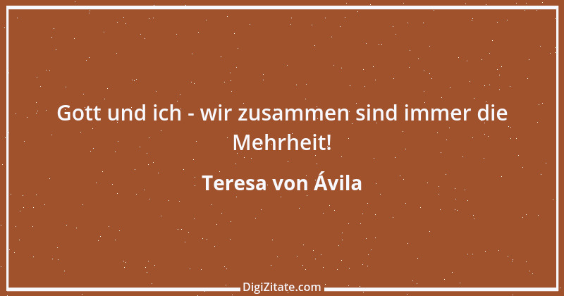 Zitat von Teresa von Ávila 46