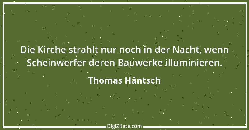 Zitat von Thomas Häntsch 1