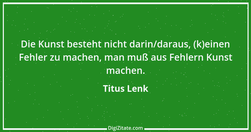 Zitat von Titus Lenk 14