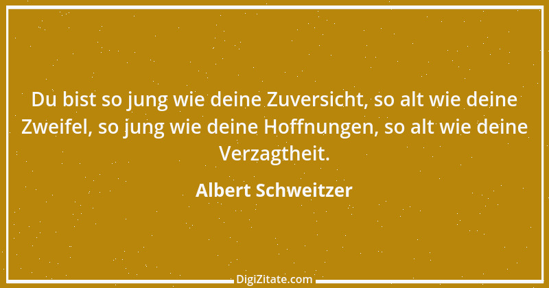 Zitat von Albert Schweitzer 138