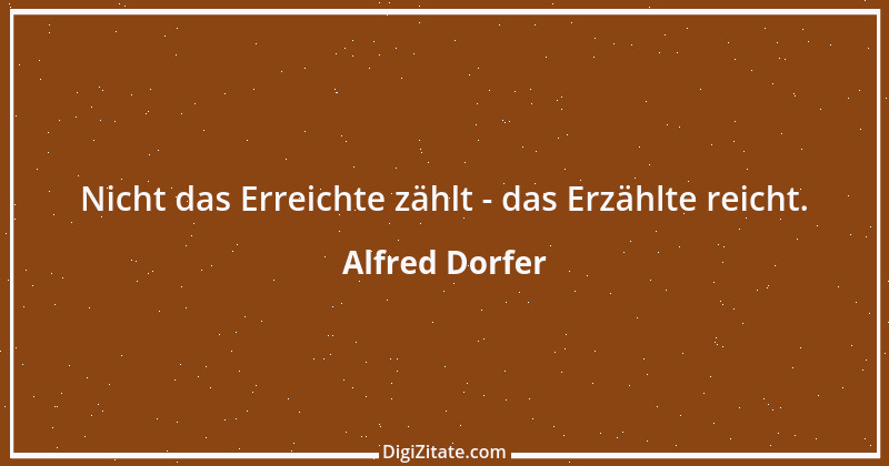 Zitat von Alfred Dorfer 1