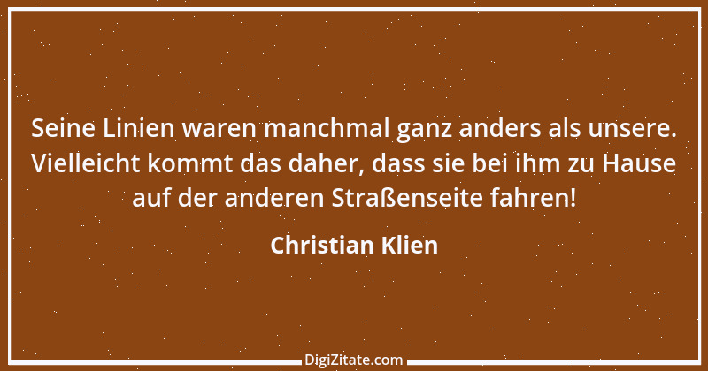 Zitat von Christian Klien 3