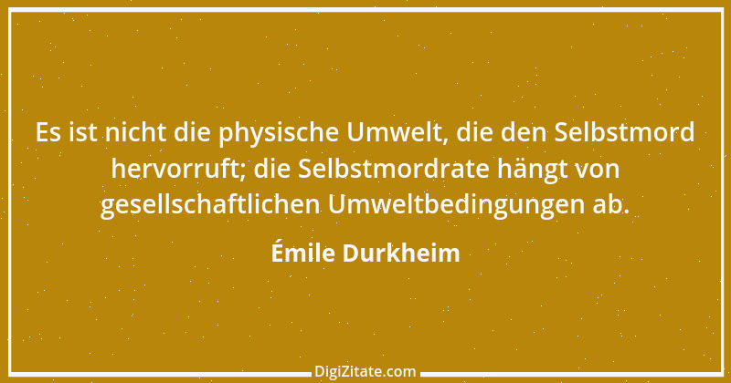 Zitat von Émile Durkheim 2