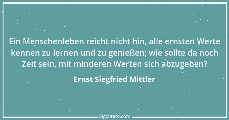 Zitat von Ernst Siegfried Mittler 26