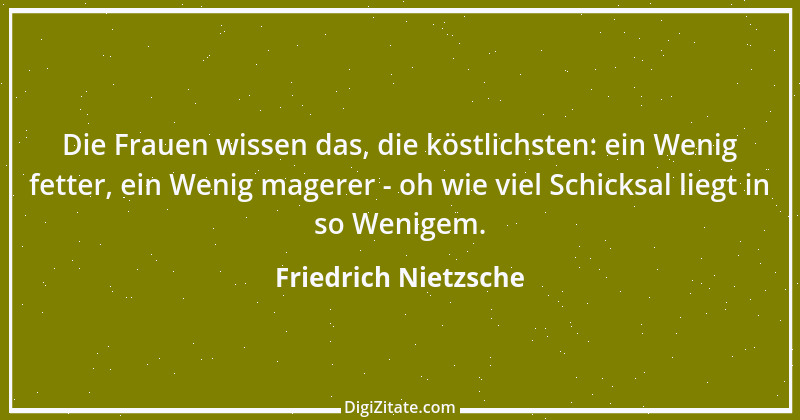 Zitat von Friedrich Nietzsche 1364