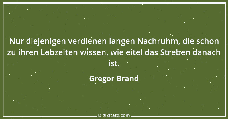 Zitat von Gregor Brand 317